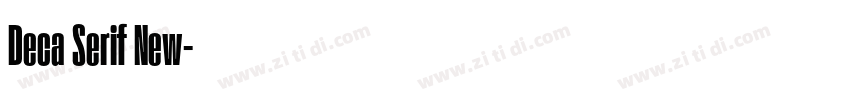 Deca Serif New字体转换